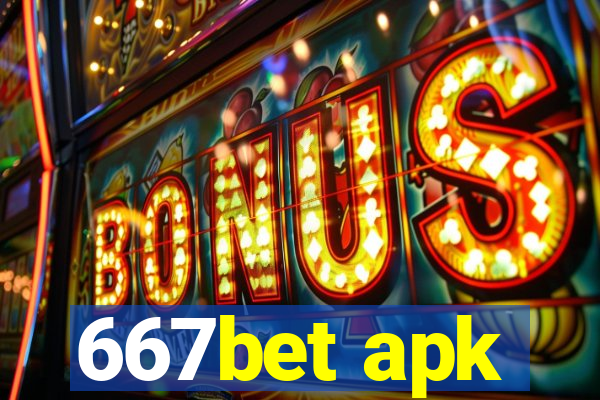 667bet apk